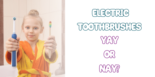 Is An Electric Toothbrush Good For My Lil' Smiler?
